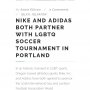 What does it take for #nike & #adidas to sponsor the same tournament? 🌈 