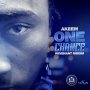 AKEEM - ONE CHANCE - SINGLE #ITUNES 6/9/17 @tafari_chin