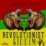 VARIOUS ARTIST - REVOLUTIONIST RIDDIM #ITUNES 12/16/14 @lampshademuzic