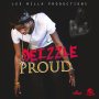 DEIZZLE - PROUD - SINGLE #ITUNES 8/11/17 @real_leemilla