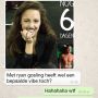 Collega Leon geeft subtiele hints. 
