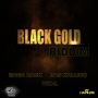 BLACK GOLD RIDDIM - SIV MAN RECORDS #ITUNES 1/7/14 @siv_man_records