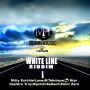 WHITE LINE RIDDIM - NITTY KUTCHIE, KIPRICH & MORE #ITUNES 6/10/14 @houseofrepresen