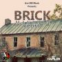 BRICK MANSION RIDDIM - BUGLE, ZAGGA, UNSTOPPABLE FYAH & MORE #ITUNES 9/11/15 @LiveMBmusic