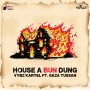 VYBZ KARTEL X GAZA TUSSAN - HOUSE A BUN DUNG - SINGLE #ITUNES 1/8/16 #PREORDER 12/18/15 @iamthekartel @shortbossmuzik
