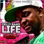 DELLY RANX - LIFE - SINGLE - #ITUNES 8/14/2015 @ZJHENO