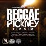 REGGAE PICKNEY RIDDIM - #ITUNES 3/17 #PRE 3/10 @iamjemere @BugleMusic @Realioctane @Sparkiebaby @LoudCityMusic @darriomusic @Excolevi 