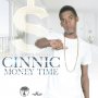 CINNIC - MONEY TIME - SINGLE #ITUNES 12/16/16 @mt_record