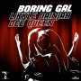 LIKKLE DAINJAH FT. DEE QUEEN - BORING GAL - SINGLE #ITUNES 10/28/16 @trueloyalrecord