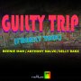 BEENIE MAN X ANTHONY MALVO X DELLYRANX - GUILT TRIP (FREAKY TALK) - SINGLE #ITUNES 7/8/16 #PREORDER 6/24/16 @amalvo 