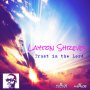 LAYTON SHREVES - TRUST IN THE LORD - SINGLE #ITUNES 2/17/17 @leightongeniuss @21stGospel