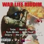 VARIOUS ARTISTS - WAR LIFE RIDDIM #ITUNES 11/6/15 #PREORDER 10/23/215 @spitfiyahfilms
