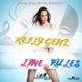 KEILY GENZ - LINE RULES - SINGLE #ITUNES 10/30/15 @YoungGenzMuziq 