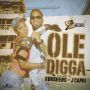 KONSHENS X J CAPRI - OLE DIGGA - #ITUNES 3/24/15 #PRE 3/10/15 @KONSHENSSOJAH @MARKHIZE @SUBKMUSIC_