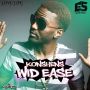 KONSHENS - WID EASE - SINGLE #ITUNES 7/14/15 @konshenssojah @E5_Records @E5recordsMini