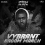 VYBRANT - BROOM MARCH - SINGLE #ITUNES 5/19/17 @escodashocker