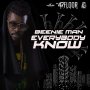 BEENIE MAN - EVERYBODY KNOW - SINGLE #ITUNES 12/9/16 #PREORDER 11/25/16 @SeanizzleMusic