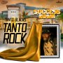 TANTO BLACKS - TANTO ROCK - SINGLE #ITUNES 8/12/16 #PREORDER 7/29/16 @GOODGOODPROD