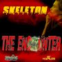 SKELETON - THE ENCOUNTER - SINGLE - REBELS'TONE MUSIC LAB #ITUNES 9/17/13 @Rebelstonemuzik