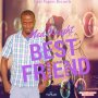 MED KNIGHT - BEST FRIEND - SINGLE #ITUNES 3/10/17 @blingazpager