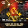 ROAD SHOW RIDDIM - BEENIE MAN, CHARLY BLACK, DEXTA DAPS #ITUNES 12/16/16 @PREORDER 12/2/16 @troymcleanthedj