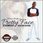 D'KONCEP - PRETTY FACE #ITUNES #SPOTIFY 9/8 #PRE 8/25 @DKONCEP @DJTROPICALJA 