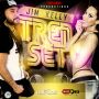 JIM KELLY - TREND SET - SINGLE #ITUNES 6/9/15 @TRIPLEDOSE