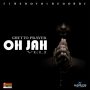 VELI - OH JAH (GHETTO PRAYER) - SINGLE #ITUNES 11/4/16 @fireroyal