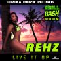 REHZ - LIVE IT UP - SINGLE #ITUNES 8/11/17