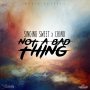 SINGING SWEET X CHINO - NOT A BAD THING - SINGLE #ITUNES 7/29/16 #PREORDER 7/15/16 @emudiorecords