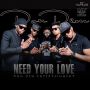 DON DEM - NEED YOUR LOVE - SINGLE - DON DEM ENTERTAINMENT #ITUNES 10/1/13 @DonzRus