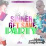 WHITE NYKE - SINNER GET SAVE PARTY - SINGLE #ITUNES 7/29/16 @SimpleYouthProd 